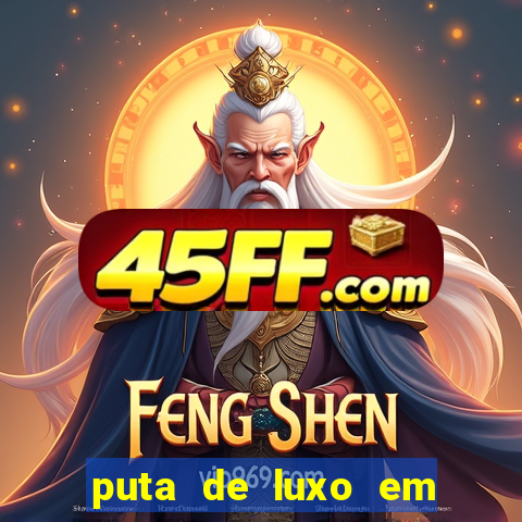 puta de luxo em porto seguro